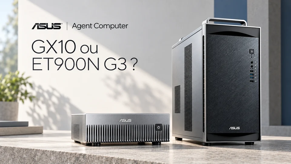 ASUS Agent Computer : GX10 et ExpertCenter Pro ET900N G3